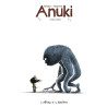Anuki - Tome 5 - Grand pied