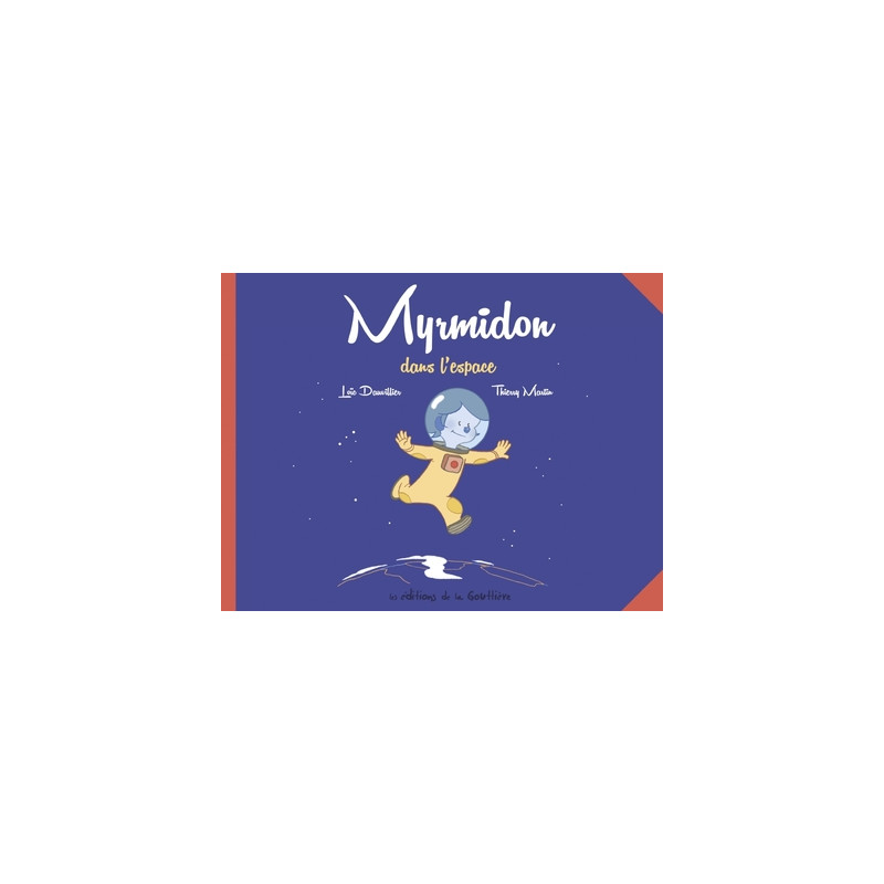 Myrmidon - Myrmidon dans l'espace