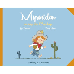 Myrmidon - Myrmidon au pays...