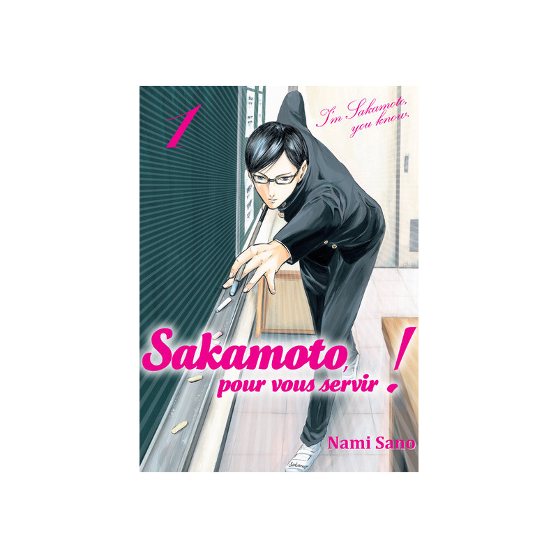 Sakamoto, pour vous servir ! T01