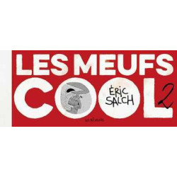 Meufs Cool (Les) T02