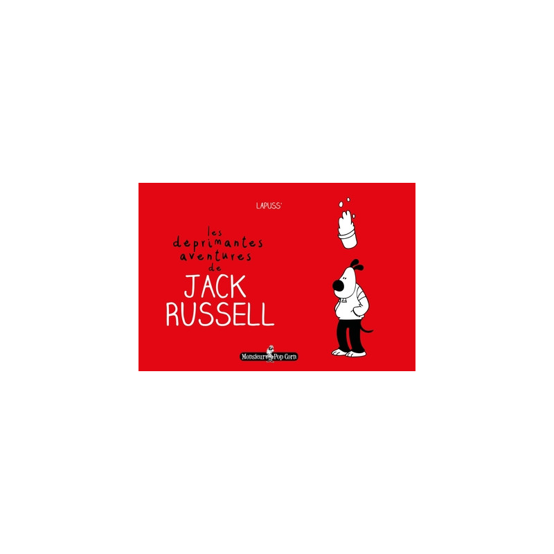 Les déprimantes aventures de Jack Russell