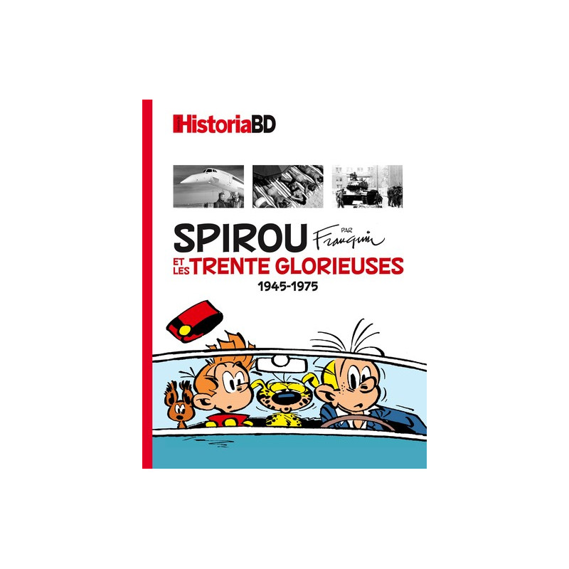 Spirou par Franquin et les trente Glorieuses