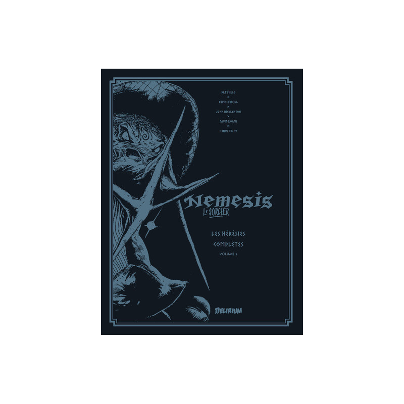 NEMESIS: Les Hérésies Complètes Vol. 3