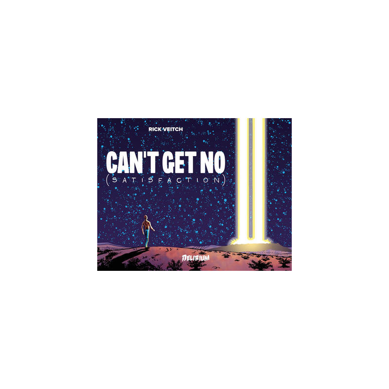 CAN'T GET NO (Satisfaction)