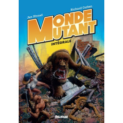 MONDE MUTANT, Intégrale