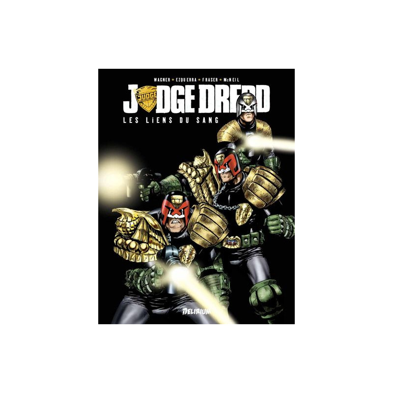 Judge Dredd - Les liens du sang