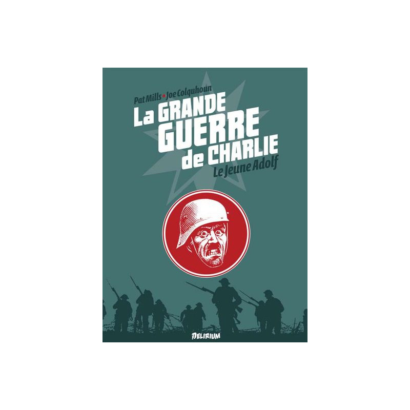 La Grande Guerre de Charlie - volume 8