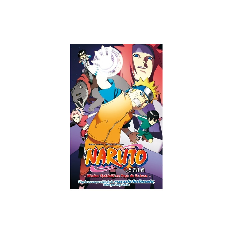 Naruto anime comics - Naruto, le film - Mission spéciale au pays de la Lune