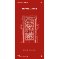 RUMEUR(S) (FACADES N 14)