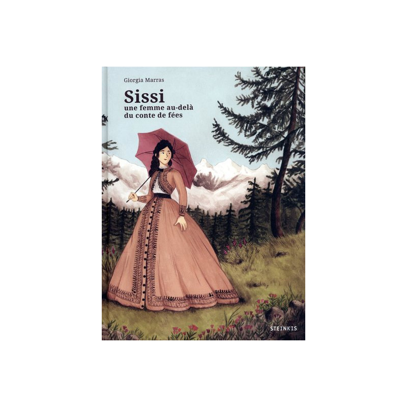 Sissi - Une femme au-delà du conte de fées
