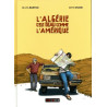 L'Algérie c'est beau comme l'Amérique