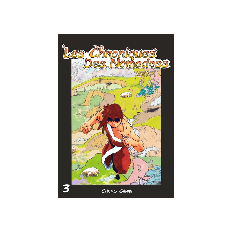 Les chroniques des Nomadoss