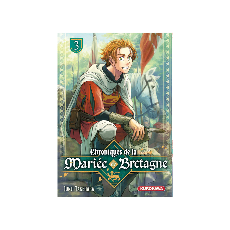 Chroniques de la mariée de Bretagne - tome 3