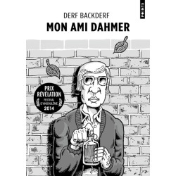 Mon ami Dahmer