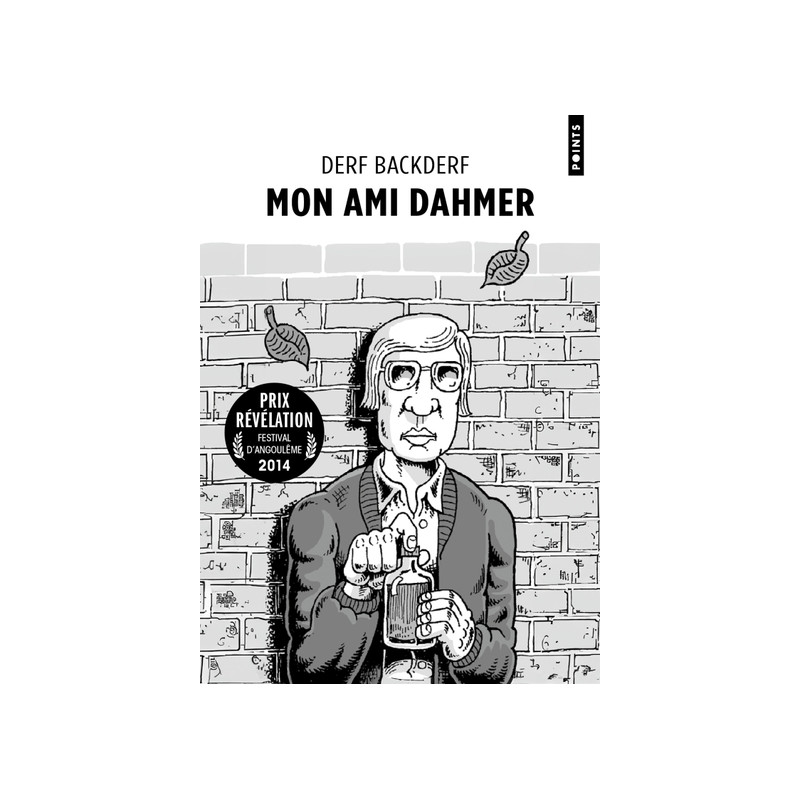 Mon ami Dahmer