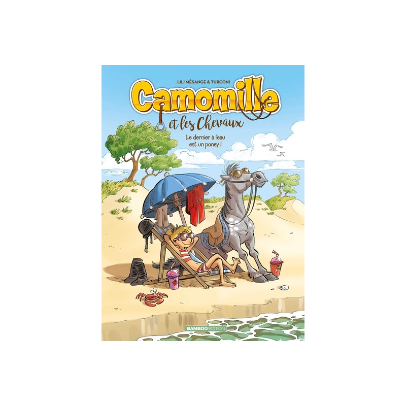 Camomille et les chevaux - tome 13