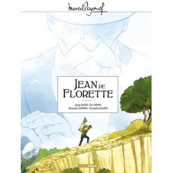 M. Pagnol en BD : Jean de...