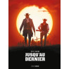Jusqu'au dernier - édition augmentée - édition limitée