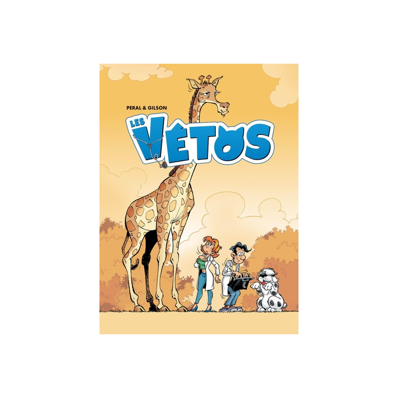 Les Vétos - Intégrale tomes 01 à 03