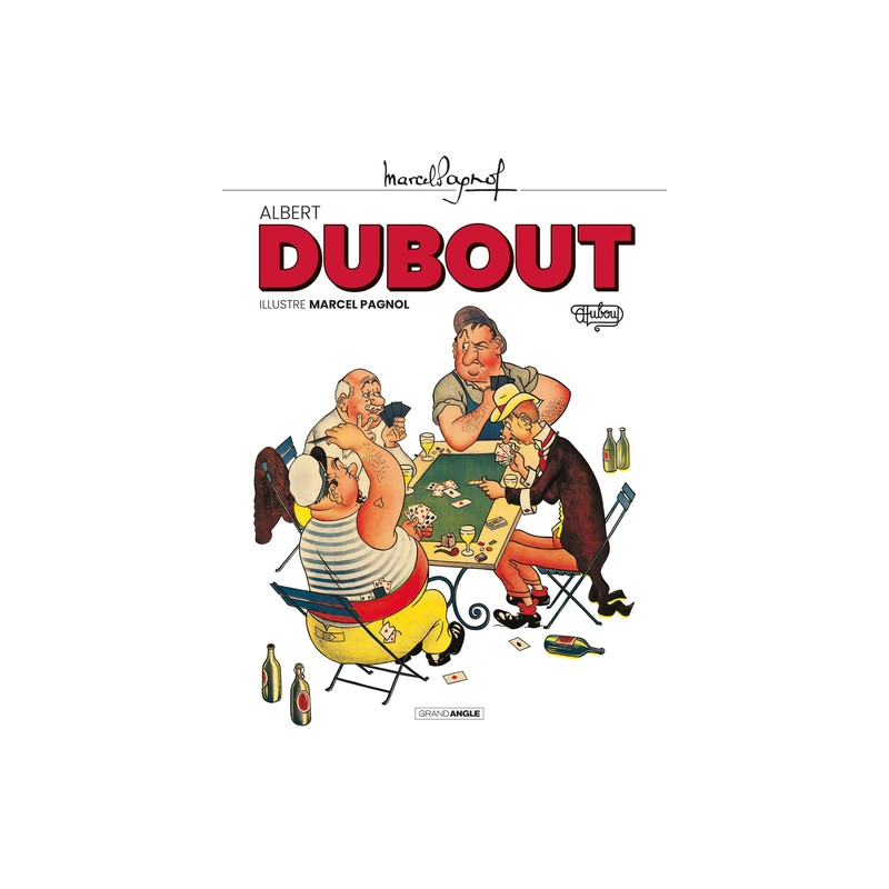 M. Pagnol en BD : La gloire de mon père / Dubout - pack promo