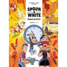 Spoon and White - tome 07