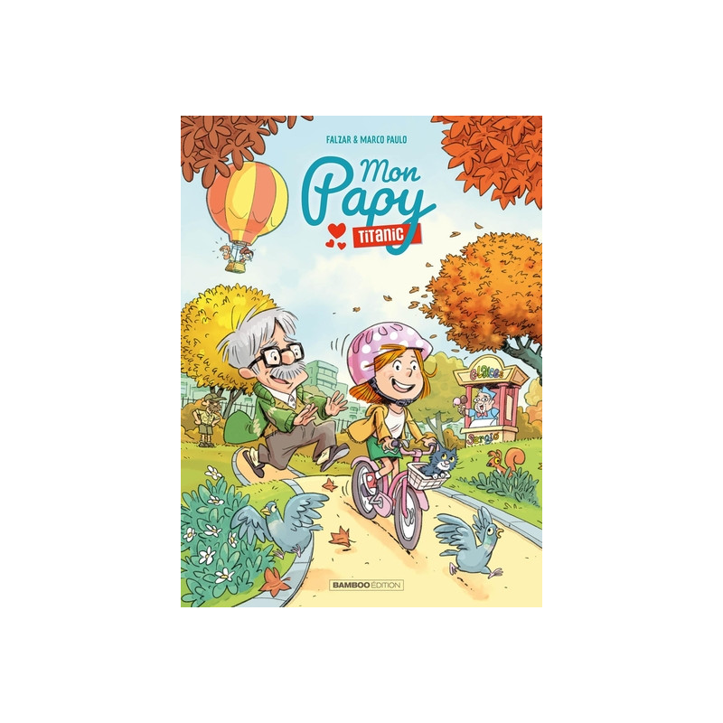 Mon Papy Titanic - tome 02