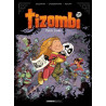 Tizombi - tome 05