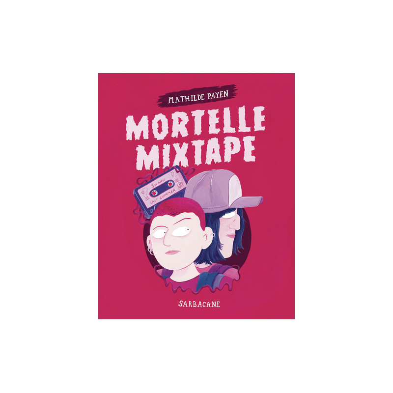 Mortelle Mixtape