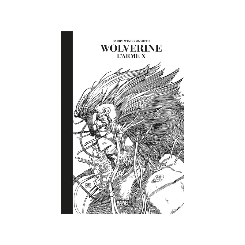 Wolverine : L'Arme X - Edition Noir & Blanc