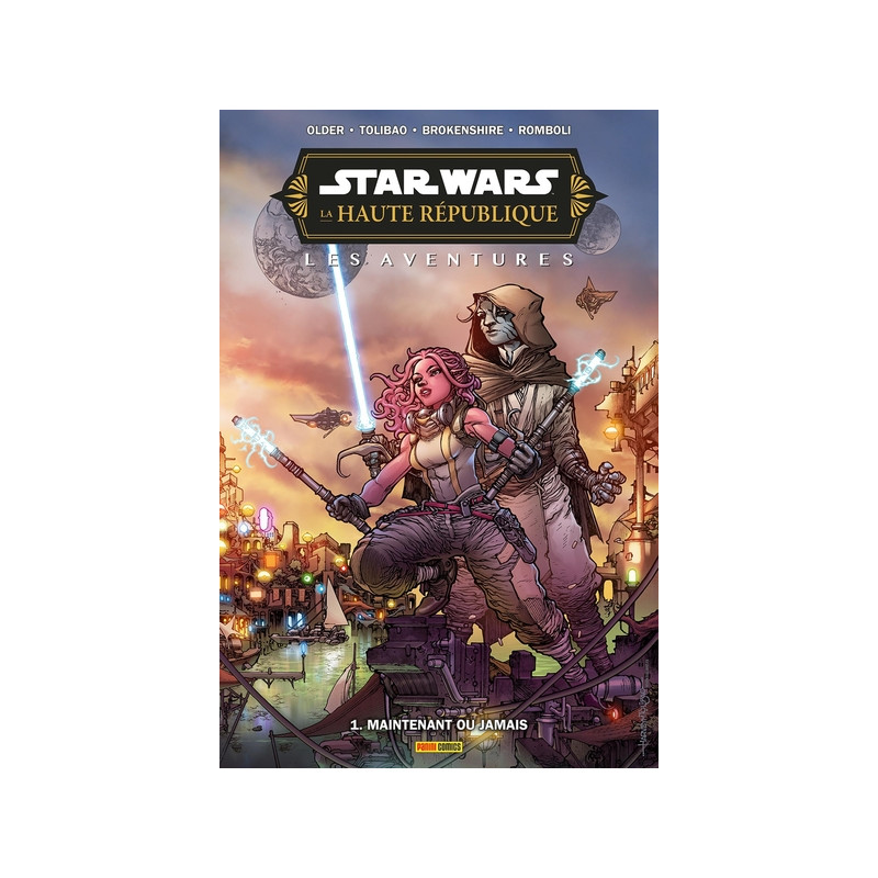 Star Wars - La Haute République - Aventures - Phase III T01 : Maintenant ou jamais