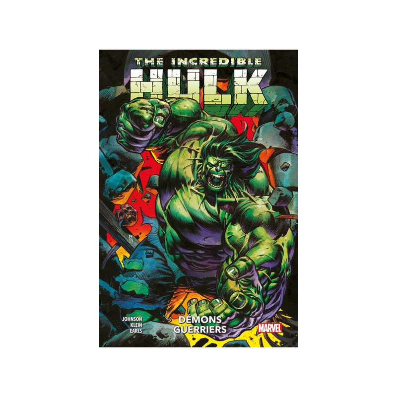 The Incredible Hulk T02 : Démons guerriers