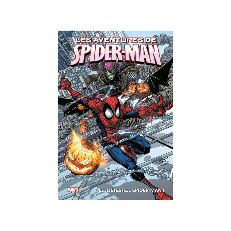 Marvel  - Les aventures de Spider-Man : Je... déteste... Spider-Man !