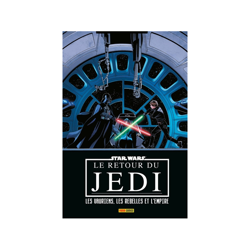 Star Wars : Le retour du Jedi : Les vauriens, les rebelles et l'empire