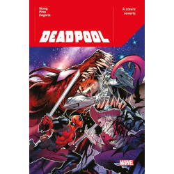 Deadpool T02 : A coeurs...