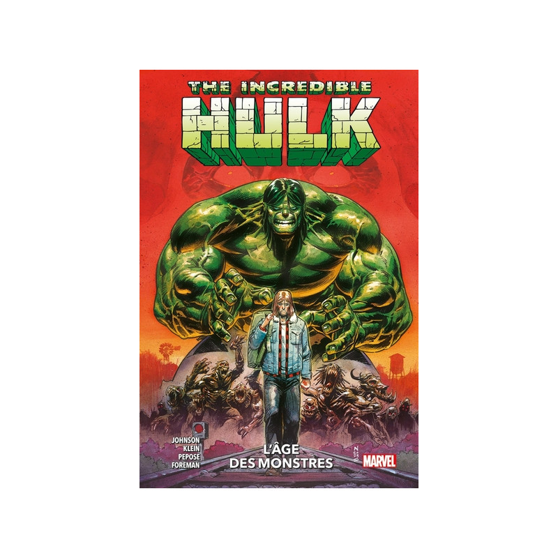 The Incredible Hulk T01 : L'âge des monstres