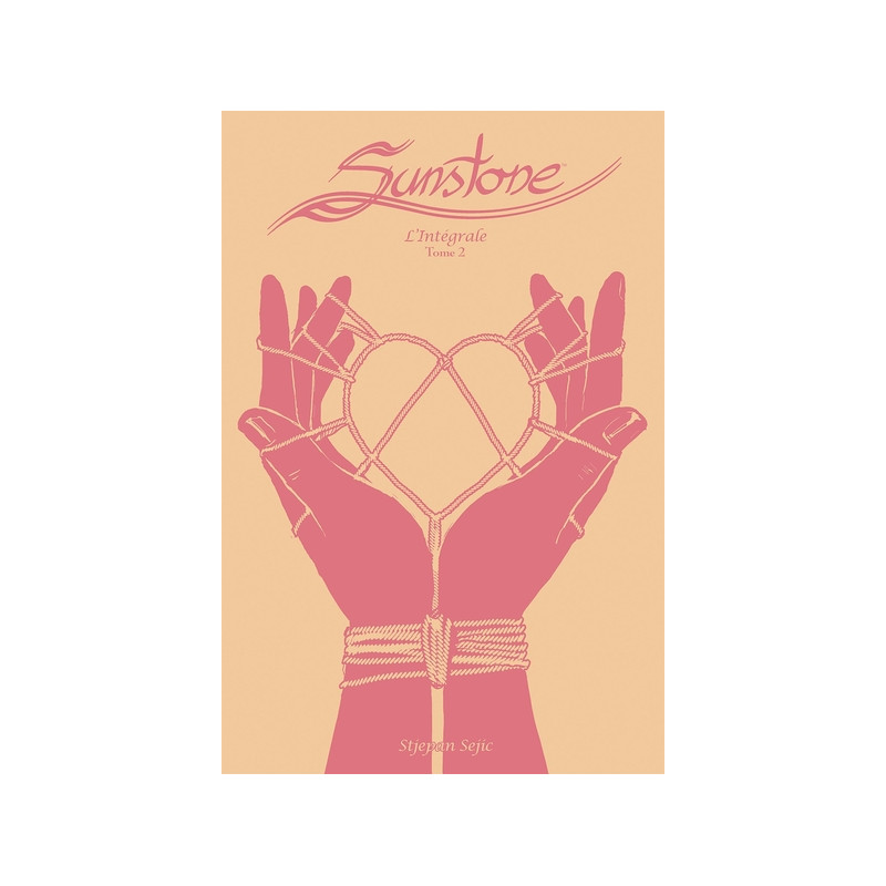 Sunstone Intégrale T02