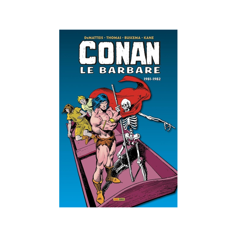 Conan le Barbare : L'intégrale 1981-1982 (T13)