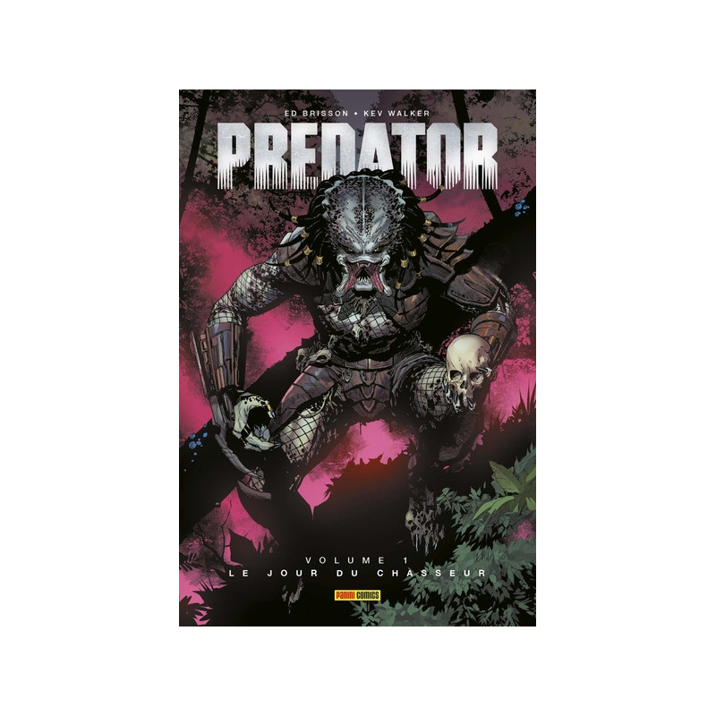 Predator Volume 1 : Le jour du chasseur