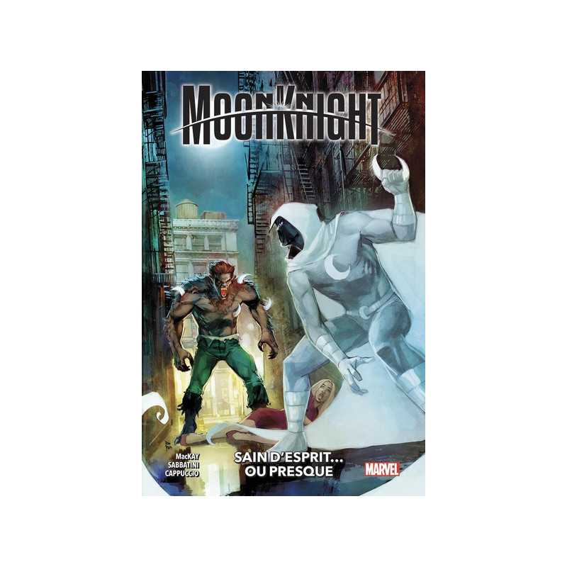 Moon Knight T03 : Sain d'esprit... ou presque
