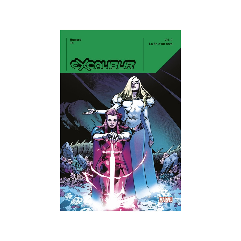 Excalibur T02 : La fin d'un rêve