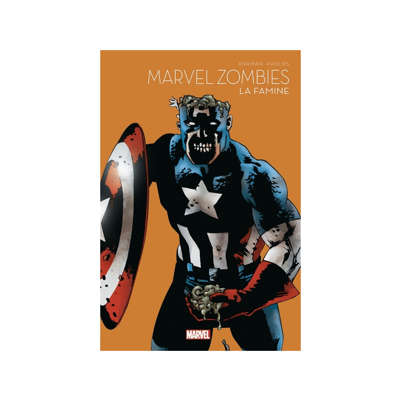 Marvel Zombies : La famine - Marvel Multiverse T04