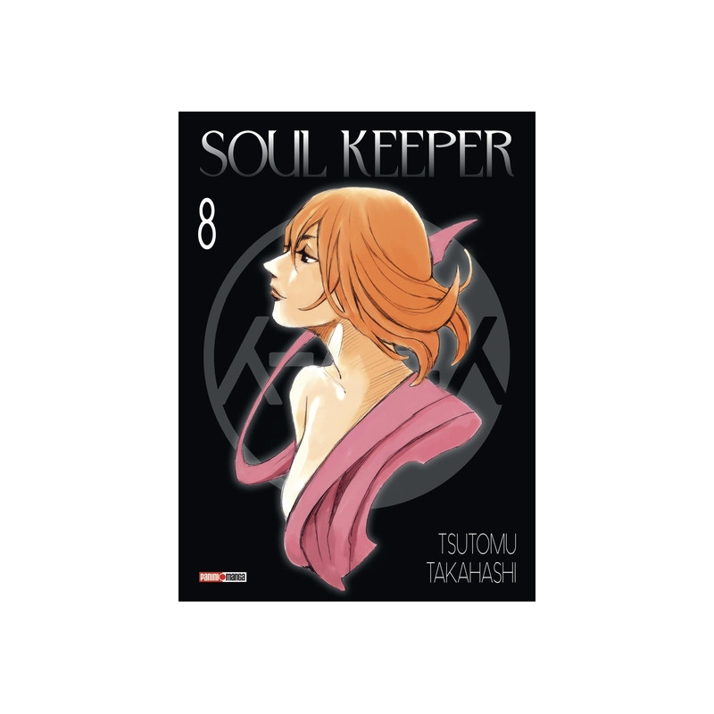 Soul Keeper T08 (Nouvelle édition)
