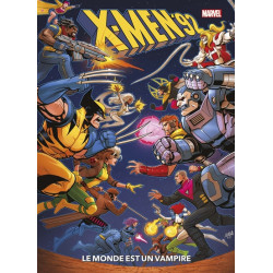 X-Men '92 T01 : Le monde...