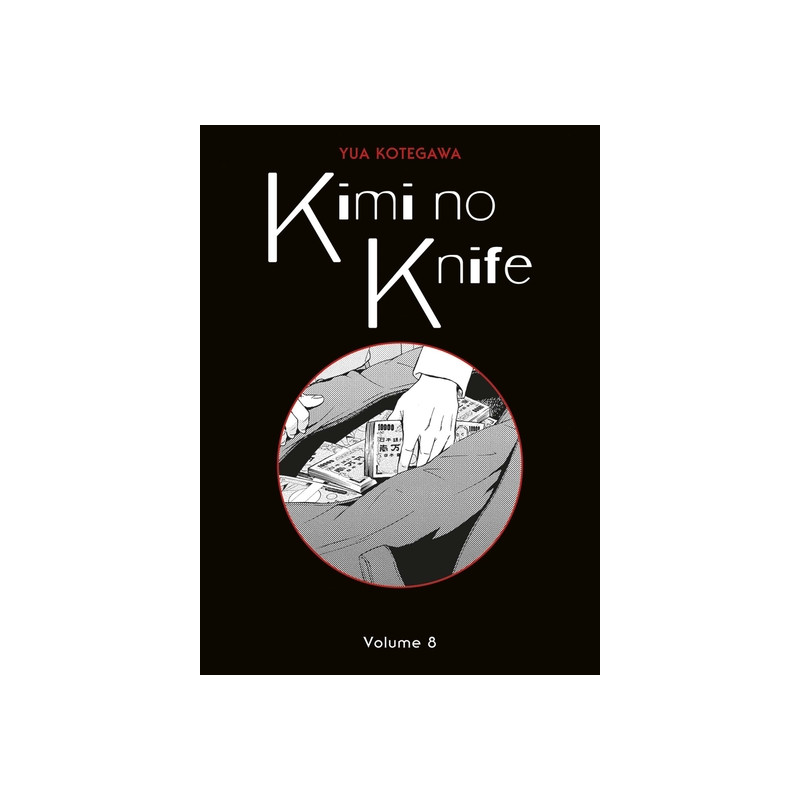 Kimi no Knife T08 (Nouvelle édiiton)