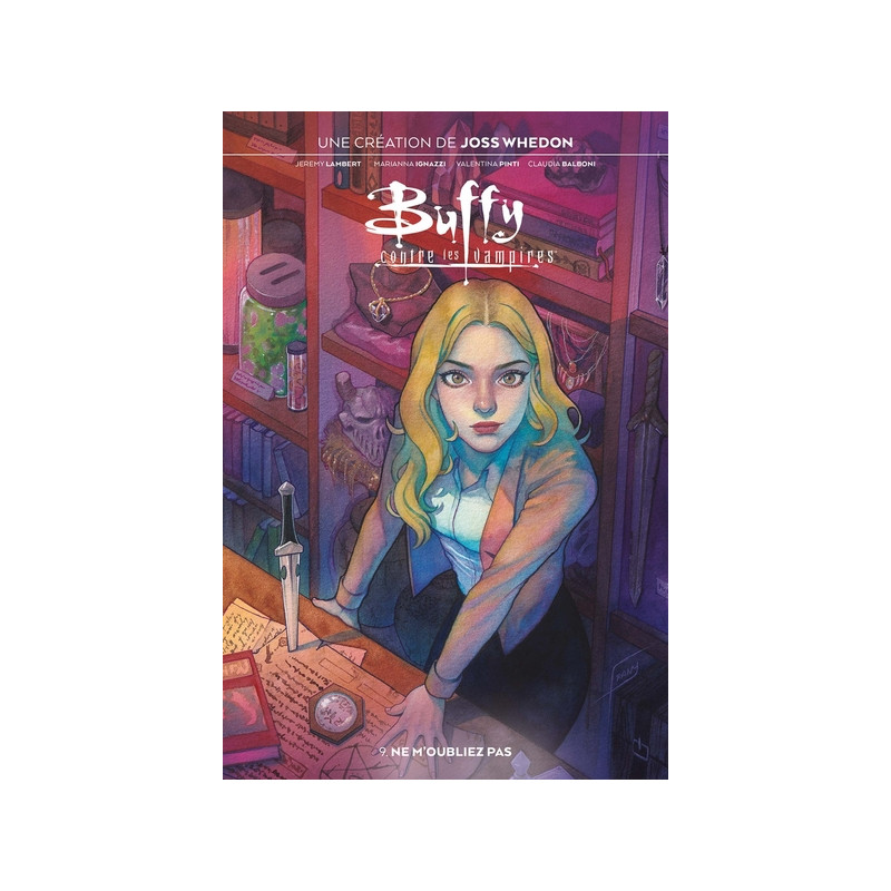 Buffy contre les vampires T09 : Ne m'oubliez pas