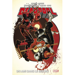 Deadpool T04 : Un ami dans...