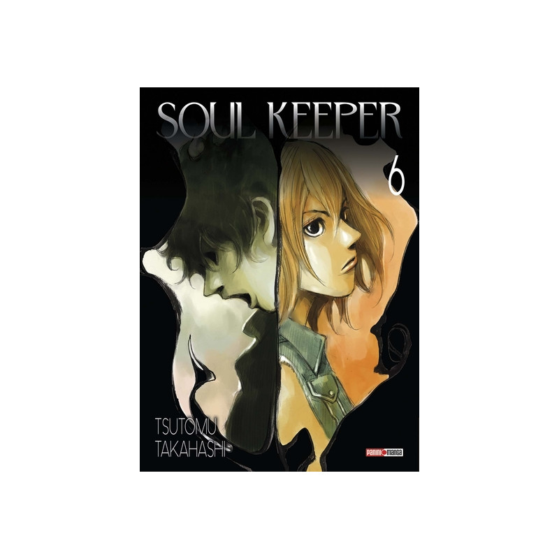Soul Keeper T06 (Nouvelle édition)