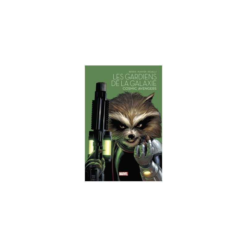Les Gardiens de la Galaxie : Cosmic Avengers - Marvel - Les grandes sagas