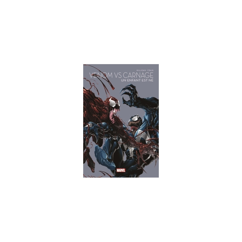 Venom Vs Carnage : Un enfant est né - Marvel - Les grandes sagas